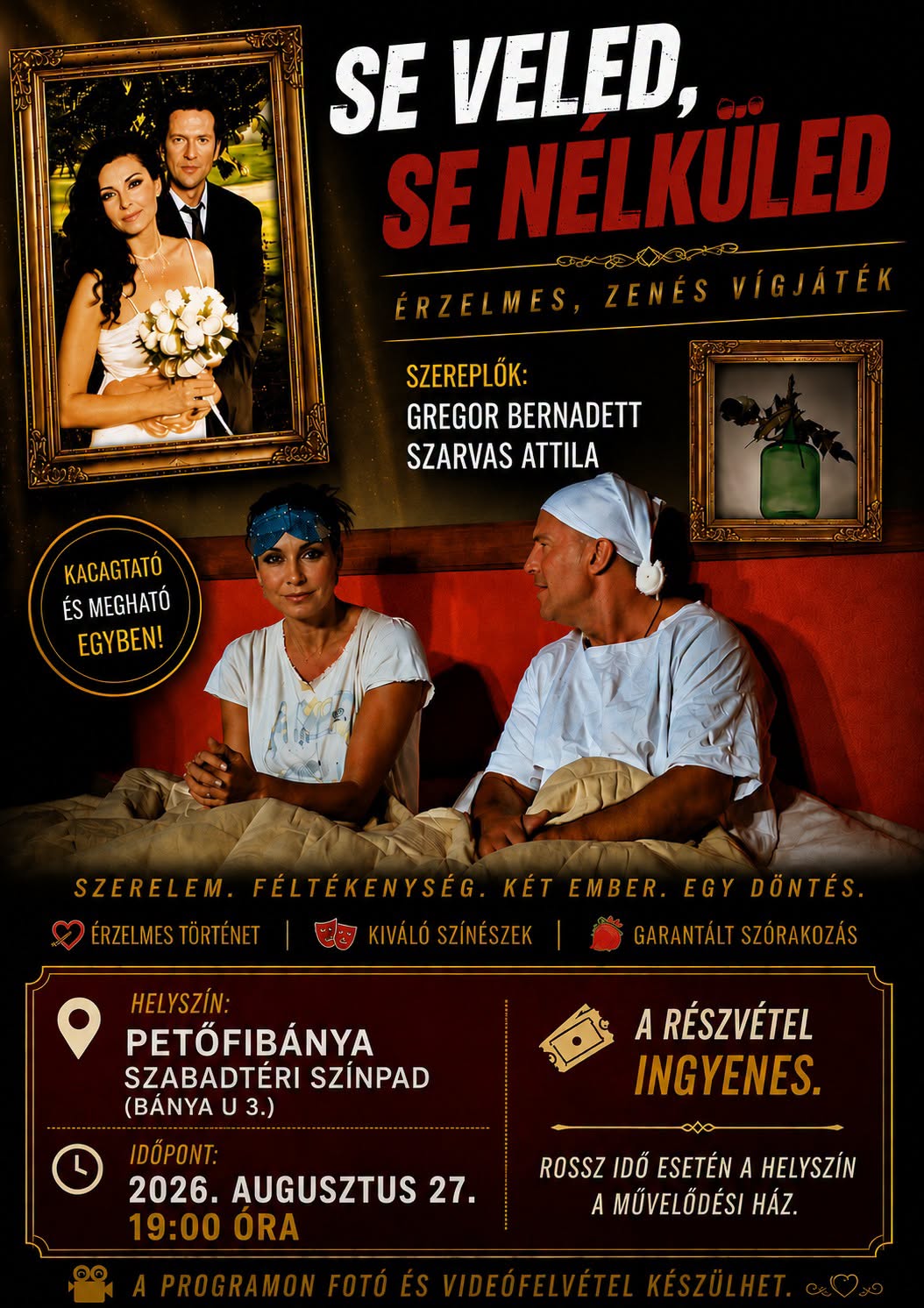 Se veled, se nélküled